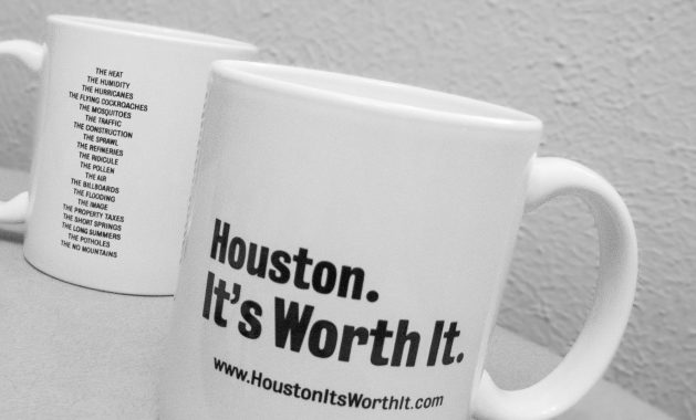 Houston. It's Worth It. Coffee Mugs